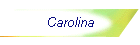 Carolina